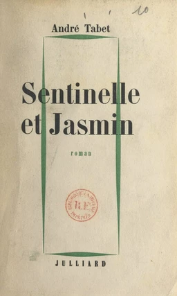 Sentinelle et Jasmin