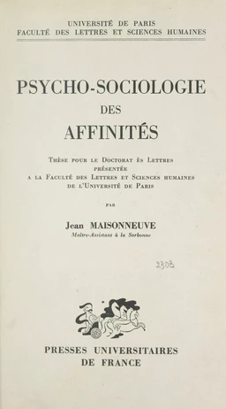 Psycho-sociologie des affinités