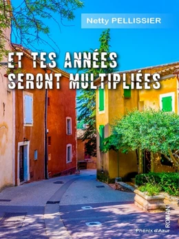 Et tes années seront multipliées