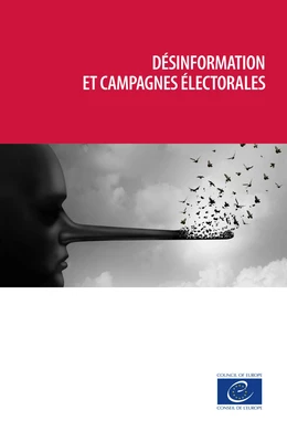 Désinformation et campagnes électorales