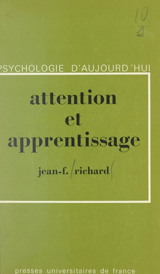 Attention et apprentissage - Jean-François Richard - (Presses universitaires de France) réédition numérique FeniXX