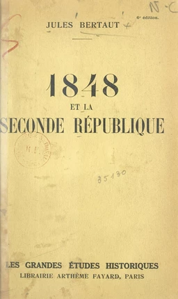 1848 et la Seconde République