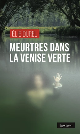 Meurtres dans la Venise verte