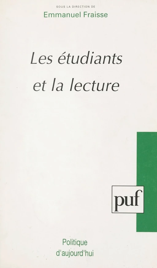 Les étudiants et la lecture -  Collectif,  Mission Lecture étudiante du Ministère de l'enseignement supérieur et de la recherche - (Presses universitaires de France) réédition numérique FeniXX