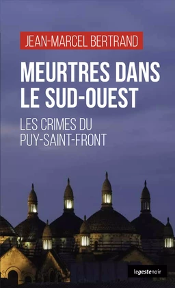 Meurtres dans le Sud-Ouest