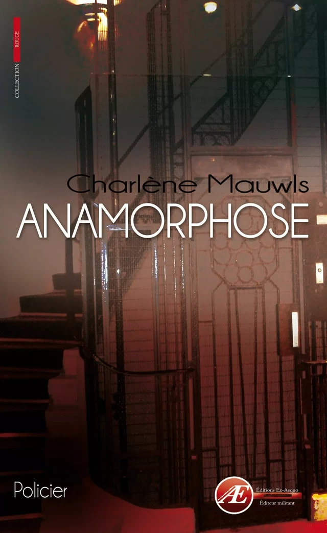 Anamorphose - Charlène Mauwls - Ex Aequo