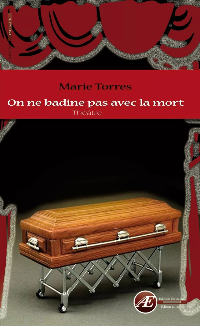 On ne badine pas avec la mort - Marie Torres - Ex Aequo