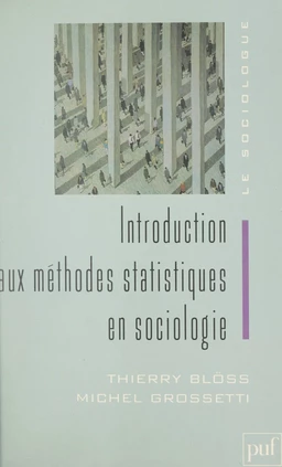 Introduction aux méthodes statistiques en sociologie