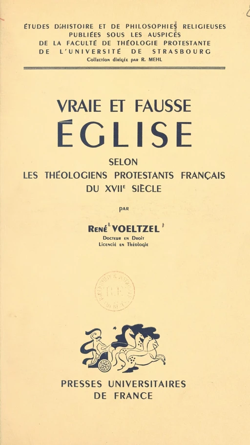 Vraie et fausse Église - René Voeltzel - (Presses universitaires de France) réédition numérique FeniXX