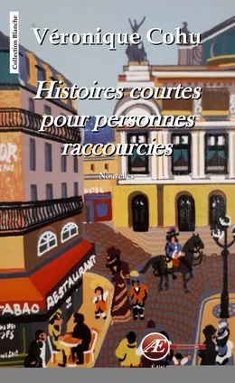 Histoires courtes pour personnes raccourcies