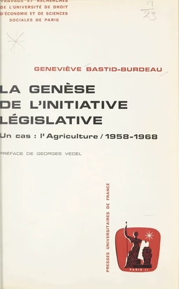 La genèse de l'initiative législative