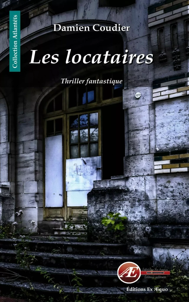 Les locataires - Damien Coudier - Ex Aequo