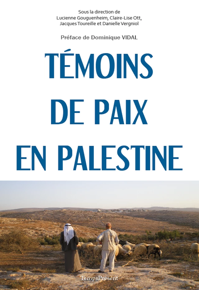 Témoins de paix en Palestine -  Collectif - Temps Présent éditions