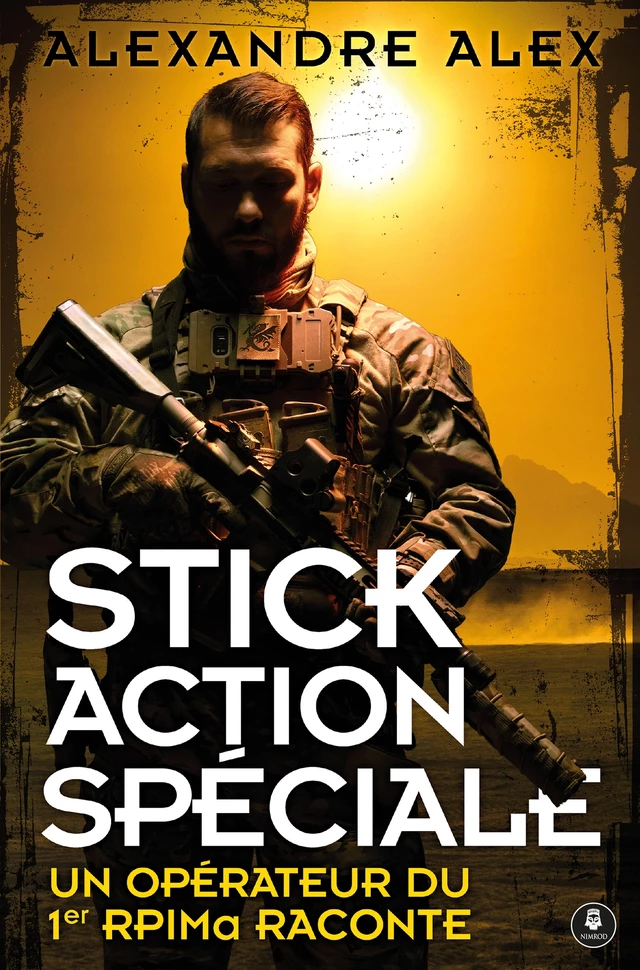 Stick Action Spéciale - Alexandre Alex - Nimrod