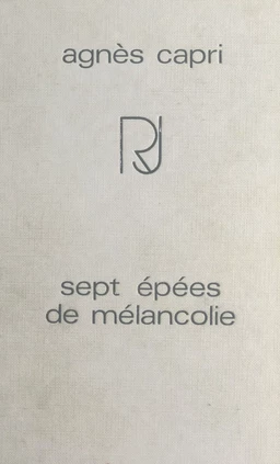 Sept épées de mélancolie (1)