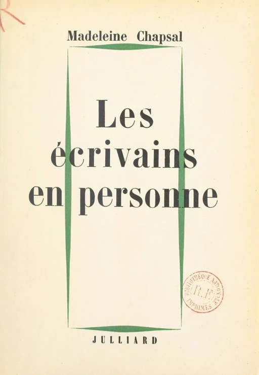 Les écrivains en personne - Madeleine Chapsal - (Julliard) réédition numérique FeniXX