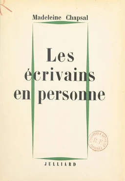 Les écrivains en personne