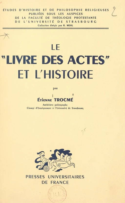 Le "Livre des Actes" et l'histoire - Étienne Trocmé - (Presses universitaires de France) réédition numérique FeniXX