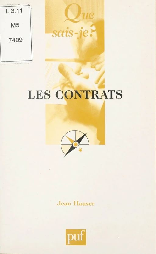 Les contrats - Jean Hauser - (Presses universitaires de France) réédition numérique FeniXX