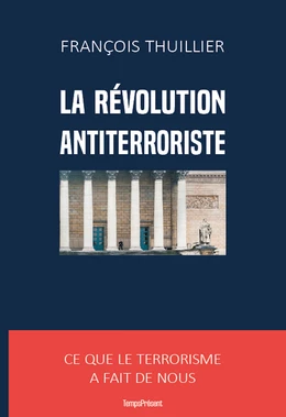 La révolution antiterroriste