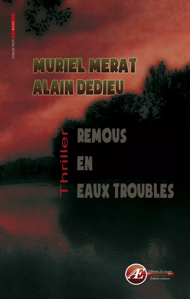 Remous en eaux troubles - Muriel Merat, Alain Dedieu - Ex Aequo