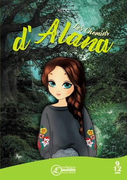 Les chemins d’Alana