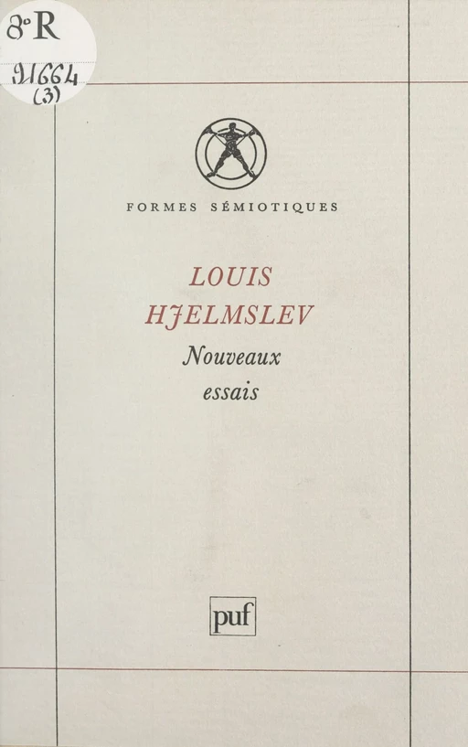 Nouveaux essais - Louis Hjelmslev - (Presses universitaires de France) réédition numérique FeniXX