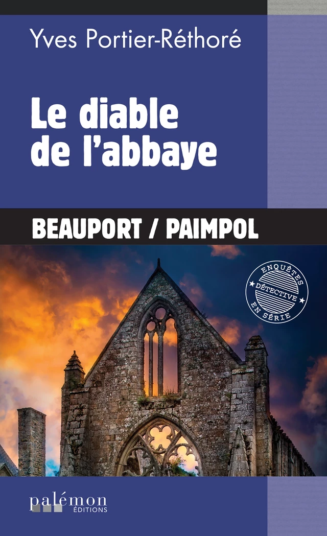 Le diable de l'abbaye - Yves Portier-Réthoré - Palémon