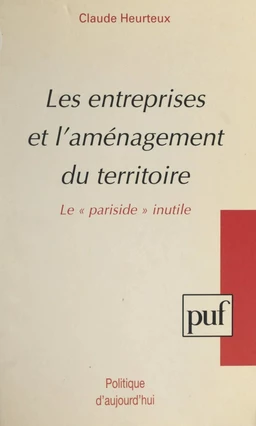 Les entreprises et l'aménagement du territoire