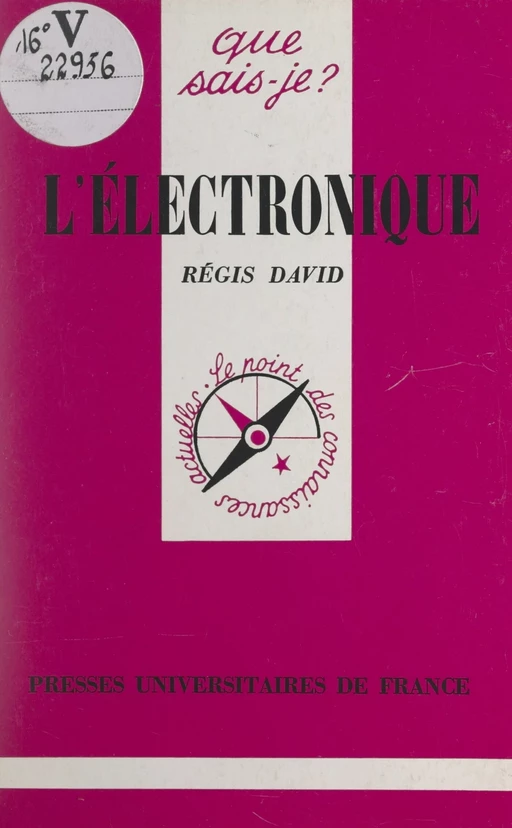 L'électronique - Régis David - (Presses universitaires de France) réédition numérique FeniXX