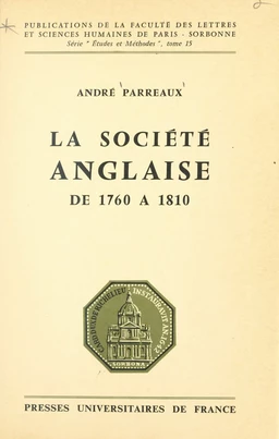 La société anglaise de 1760 à 1810