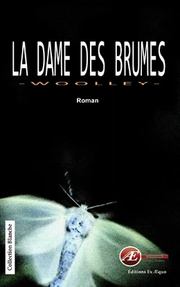 La dame des brumes