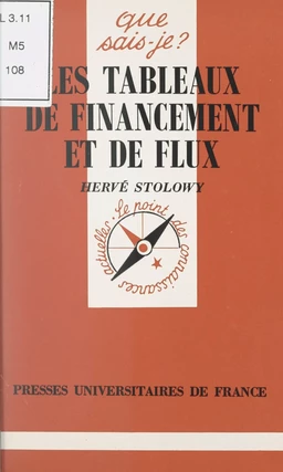 Les tableaux de financement et de flux