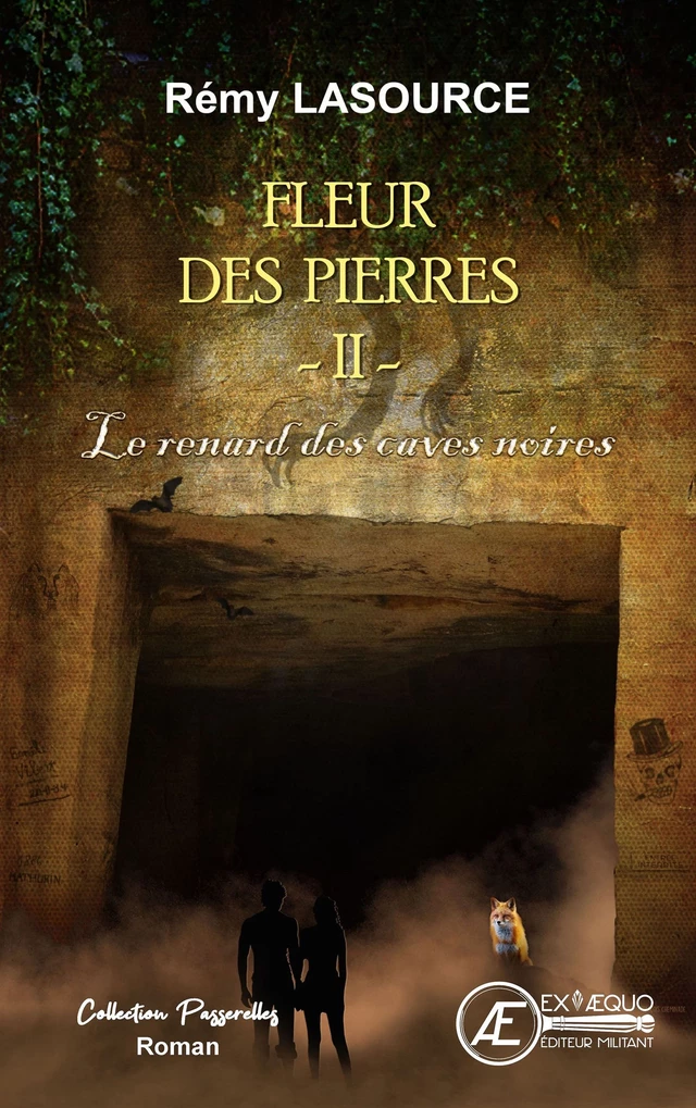 Fleur des pierres - Tome 2 - Rémy Lasource - Ex Aequo