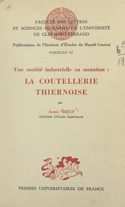 Une société industrielle en mutation : la coutellerie thiernoise