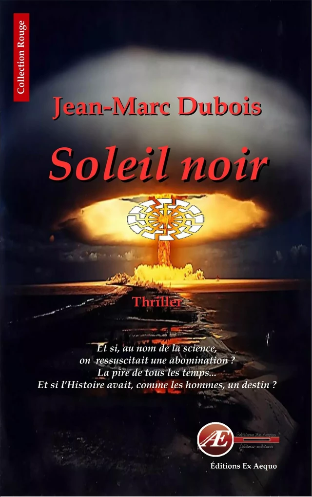 Soleil noir - Jean-Marc Dubois - Ex Aequo