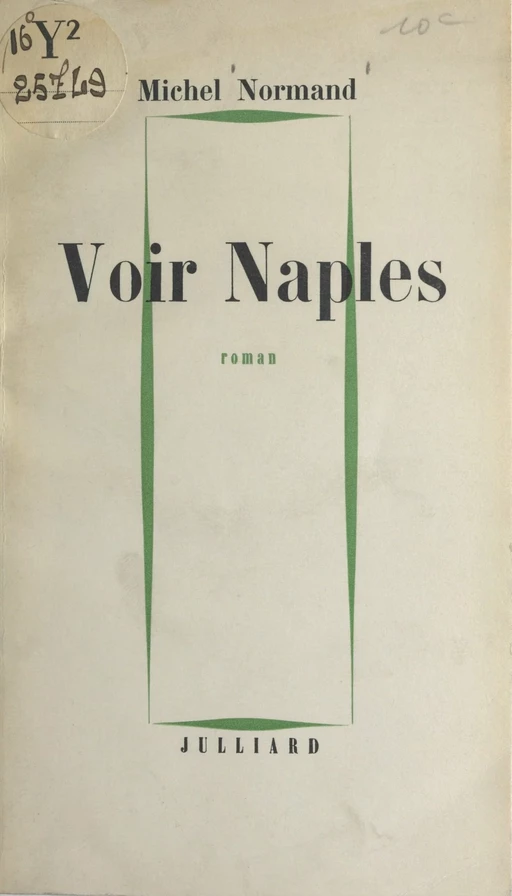 Voir Naples - Michel Normand - (Julliard) réédition numérique FeniXX