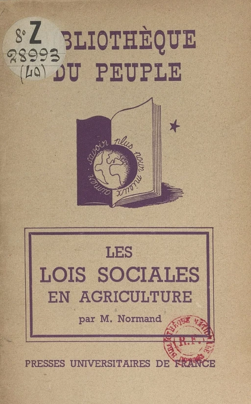 Les lois sociales en agriculture - Marc Normand - (Presses universitaires de France) réédition numérique FeniXX