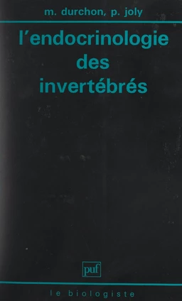 L'endocrinologie des invertébrés