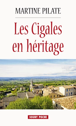 Les Cigales en héritage