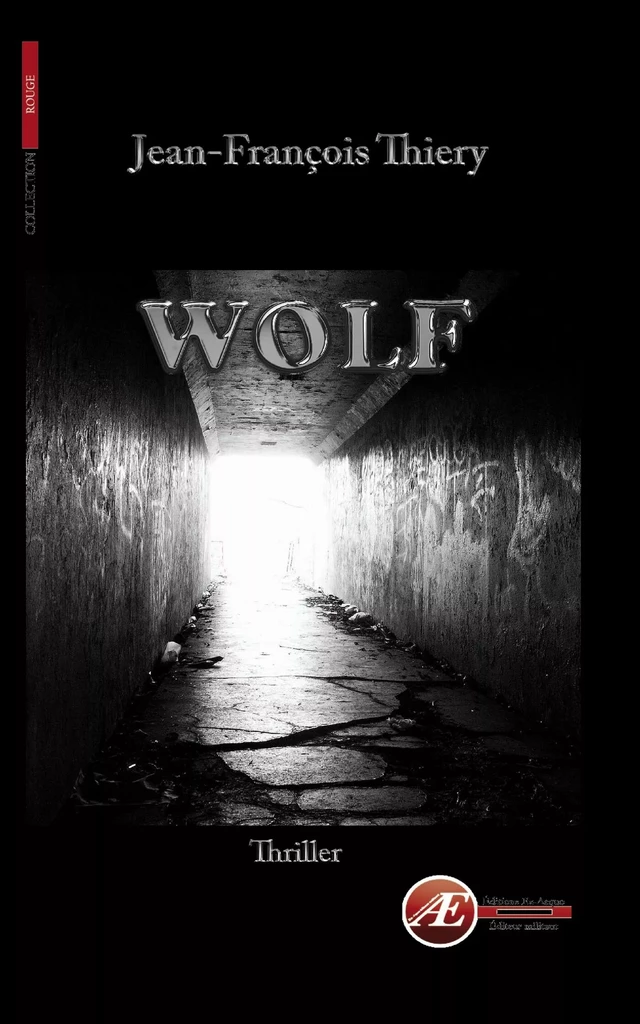 Wolf - Jean-François Thiery - Ex Aequo