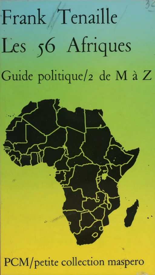 Les 56 Afriques (2) - Frank Tenaille - (La Découverte) réédition numérique FeniXX