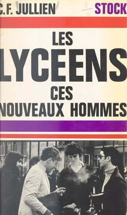 Les lycéens, ces nouveaux hommes