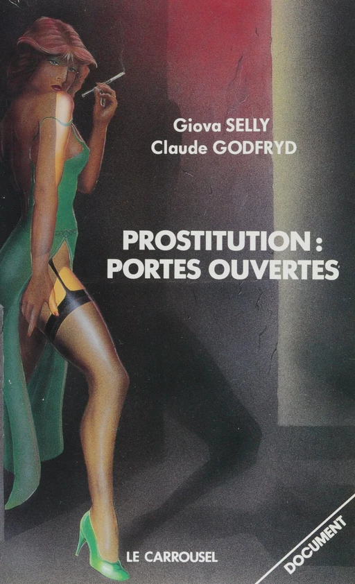 Prostitution : portes ouvertes - Claude Godfryd, Giova Selly - (Fleuve Éditions) réédition numérique FeniXX