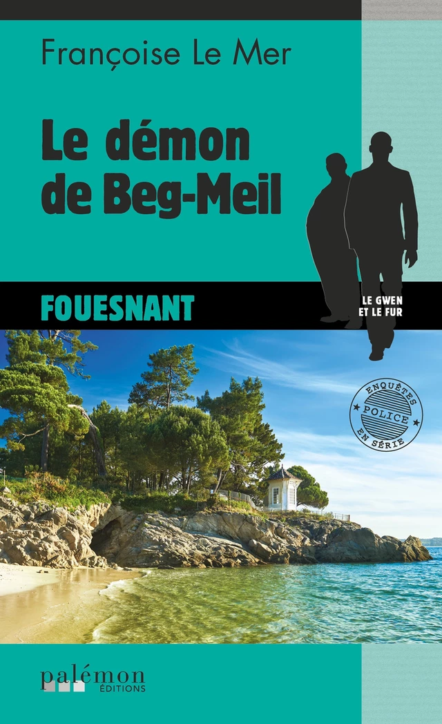 Le démon de Beg-Meil - Françoise Le Mer - Palémon