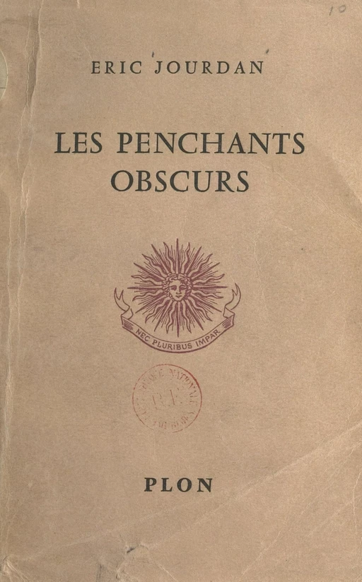 Les penchants obscurs - Éric Jourdan - (Plon) réédition numérique FeniXX