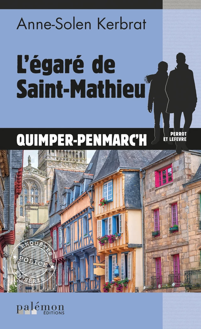 L'égaré de Saint-Mathieu - Anne-Solen Kerbrat - Palémon