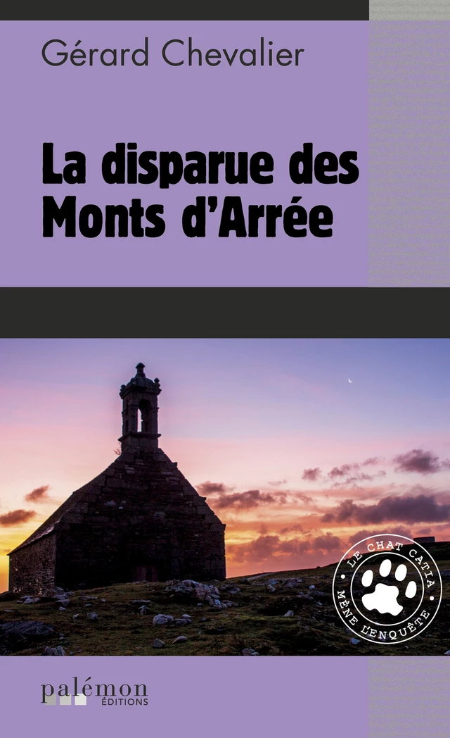 La disparue des Monts d'Arrée - Gérard Chevalier - Palémon