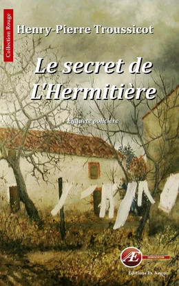 Le secret de l'Hermitière