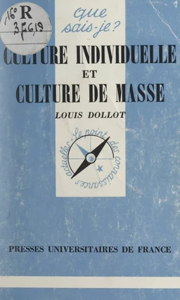 Culture individuelle et culture de masse